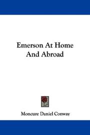 Cover of: Emerson At Home And Abroad | Moncure Daniel Conway