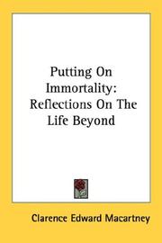 Cover of: Putting On Immortality: Reflections On The Life Beyond