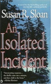 Cover of: An Isolated Incident by Susan M. Sloan