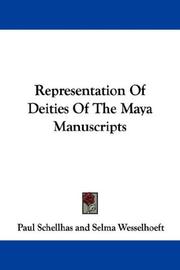 Representation of deities of the Maya manuscripts by Paul Schellhas