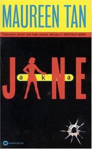 Cover of: A.K.A. Jane by Maureen Tan
