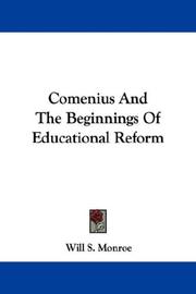 Cover of: Comenius And The Beginnings Of Educational Reform