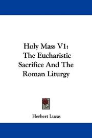 Cover of: Holy Mass V1 | Herbert Lucas