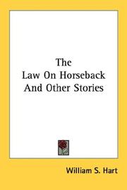 Cover of: The Law On Horseback And Other Stories