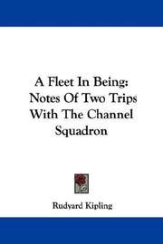 Cover of: A Fleet In Being by Rudyard Kipling