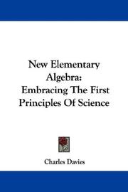 Cover of: New Elementary Algebra by Charles Davies