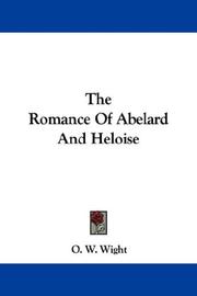 Cover of: The Romance Of Abelard And Heloise by O. W. Wight