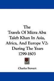Cover of: The Travels Of Mizra Abu Taleb Khan In Asia, Africa, And Europe V2: During The Years 1799-1803