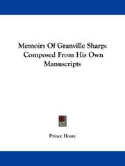 Cover of: Memoirs Of Granville Sharp: Composed From His Own Manuscripts