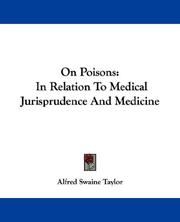 Cover of: On Poisons: In Relation To Medical Jurisprudence And Medicine