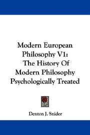 Cover of: Modern European Philosophy V1: The History Of Modern Philosophy Psychologically Treated
