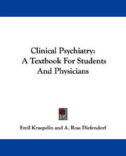 Cover of: Clinical Psychiatry by Emil Kraepelin