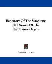 Cover of: Repertory Of The Symptoms Of Diseases Of The Respiratory Organs