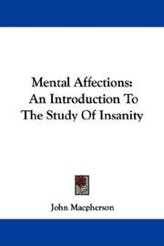 Cover of: Mental Affections: An Introduction To The Study Of Insanity