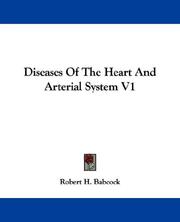 Cover of: Diseases Of The Heart And Arterial System V1