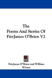 Cover of: The Poems And Stories Of Fitz-James O'Brien V2 by Fitz-James O'Brien