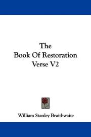 Cover of: The Book Of Restoration Verse V2 by William Stanley Braithwaite