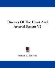 Cover of: Diseases Of The Heart And Arterial System V2