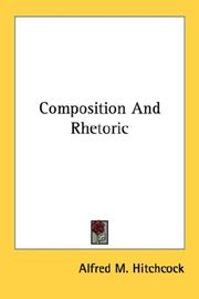 Cover of: Composition And Rhetoric