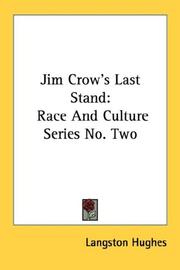 Cover of: Jim Crow's Last Stand: Race And Culture Series No. Two (Race and Culture Series)