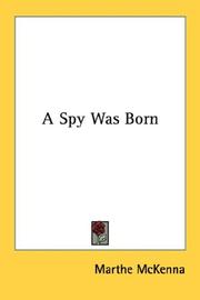 Cover of: A Spy Was Born