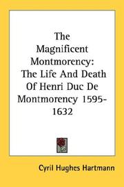 The magnificent Montmorency by Cyril Hughes Hartmann