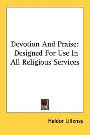 Cover of: Devotion And Praise | Haldor Lillenas