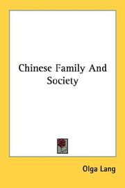 Chinese family and society by Olga Lang