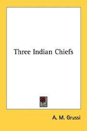 Cover of: Three Indian Chiefs