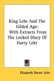 Cover of: King Lehr And The Gilded Age