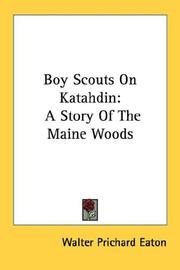 Cover of: Boy Scouts On Katahdin: A Story Of The Maine Woods