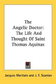 Cover of: The Angelic Doctor: The Life And Thought Of Saint Thomas Aquinas