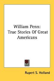 Cover of: William Penn: True Stories Of Great Americans