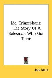 Cover of: Me, Triumphant: The Story Of A Salesman Who Got There