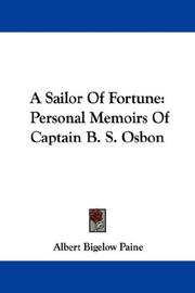 Cover of: A Sailor Of Fortune: Personal Memoirs Of Captain B. S. Osbon