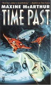 Cover of: Time past by Maxine McArthur