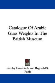 Cover of: Catalogue Of Arabic Glass Weights In The British Museum