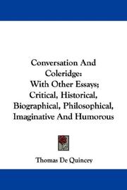 Cover of: Conversation And Coleridge by Thomas De Quincey