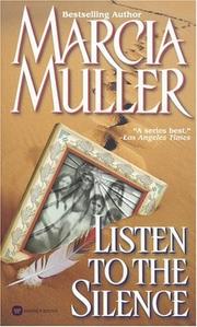Cover of: Listen to the Silence (Sharon McCone Mysteries) by Marcia Muller