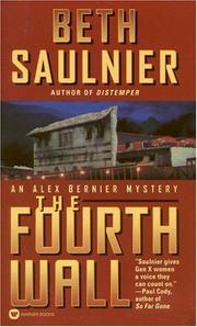 Cover of: The fourth wall by Beth Saulnier