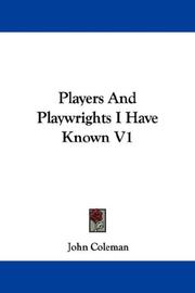 Cover of: Players And Playwrights I Have Known V1