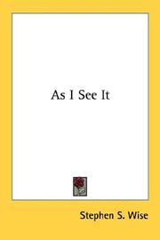 As I See It by Stephen S. Wise