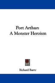 Cover of: Port Arthur: A Monster Heroism