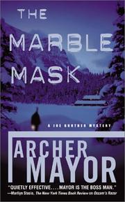 Cover of: The Marble Mask (Joe Gunther Mysteries) by Archer Mayor
