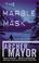 Cover of: The Marble Mask (Joe Gunther Mysteries)