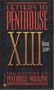 Cover of: Letters to Penthouse XIII: Feeling Lucky?