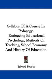 Cover of: Syllabus Of A Course In Pedagogy: Embracing Educational Psychology, Methods Of Teaching, School Economy And History Of Education