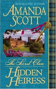Cover of: The secret clan: hidden heiress by Amanda Scott