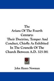 Cover of: The Arians Of The Fourth Century | John Henry Newman
