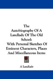 Cover of: The Autobiography Of A Landlady Of The Old School | A Landlady